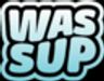 WASSUP