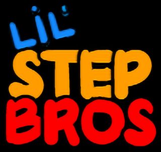 Lil Step Bros