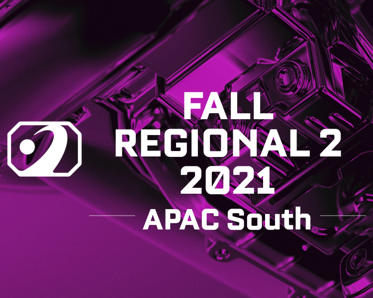 Fall Regional 2 APAC South 2021