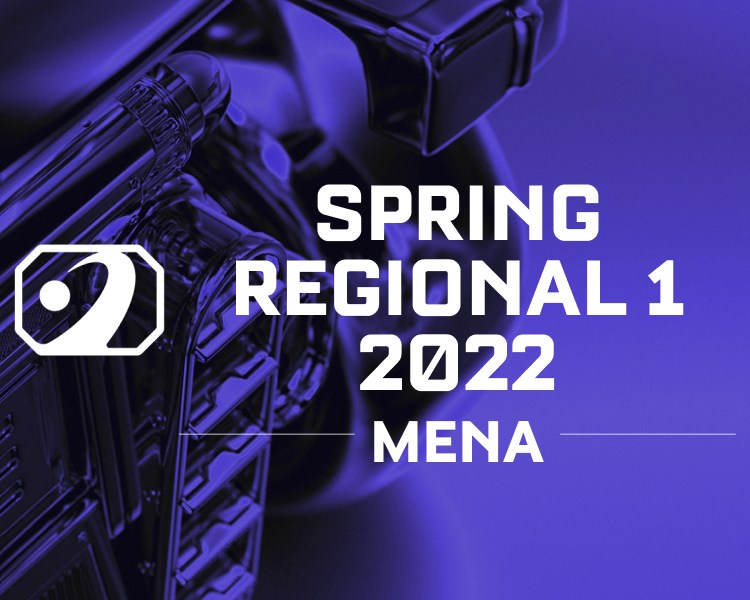 Spring Regional 1 MENA 2022